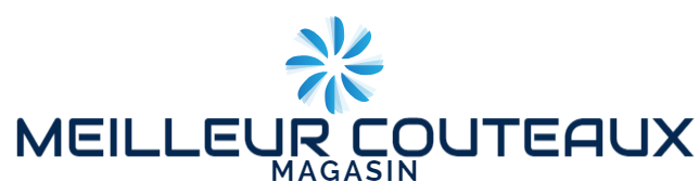 Meilleur Couteaux Magasin